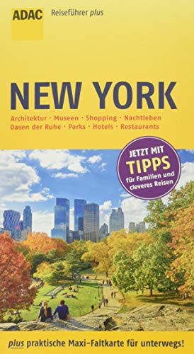 ADAC Reiseführer plus New York: mit Maxi-Faltkarte zum Herausnehmen